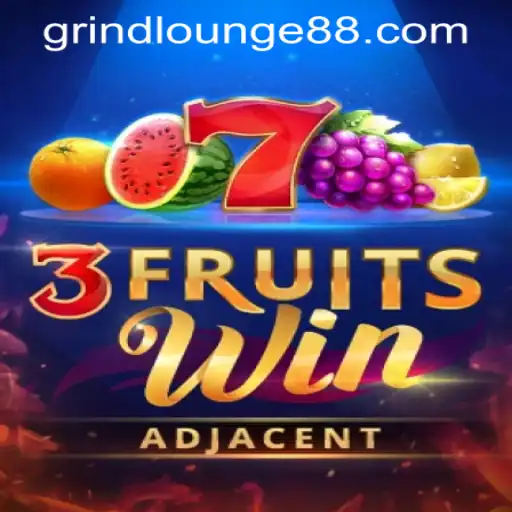 3FruitsWin: A Fresh Spin at Grind Lounge Casino