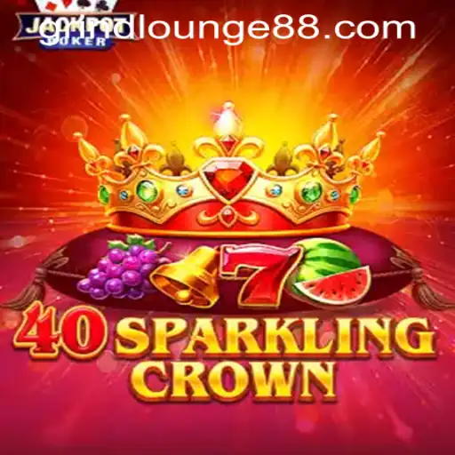 40SparklingCrown: A Glittering Game Experience at Grind Lounge Casino