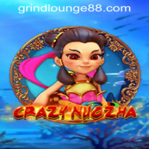 Exploring the Thrills of CrazyNuoZha at Grind Lounge Casino