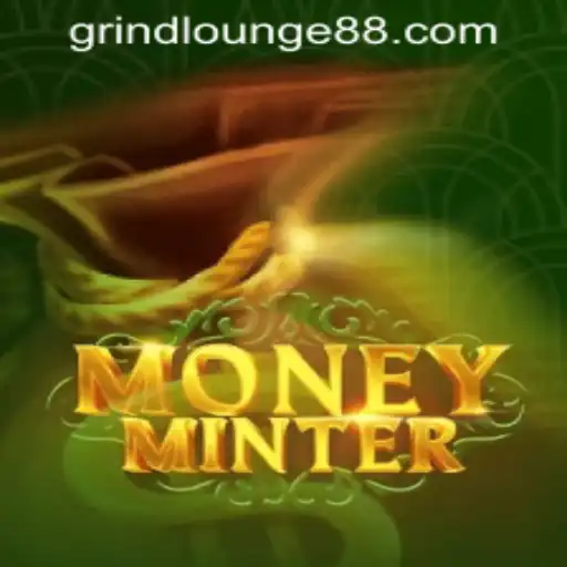 Discover MoneyMinter: The Ultimate Experience at Grind Lounge Casino