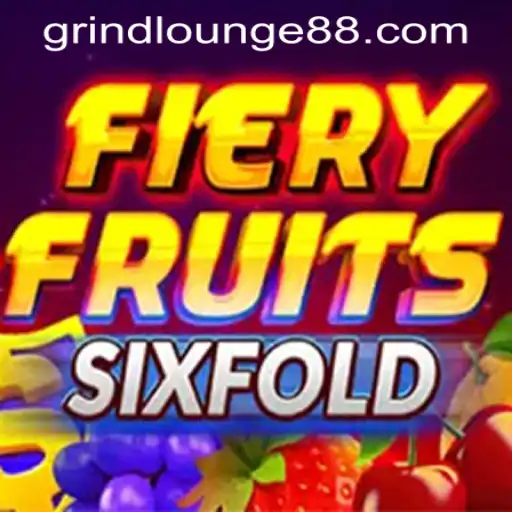Master the Thrills of FieryFruitsSixFold at Grind Lounge Casino
