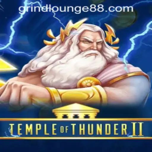 Unlock the Mysteries of TempleofThunderII at Grind Lounge Casino